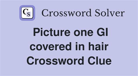 covered with hair crossword clue|covered hair crossword clue.